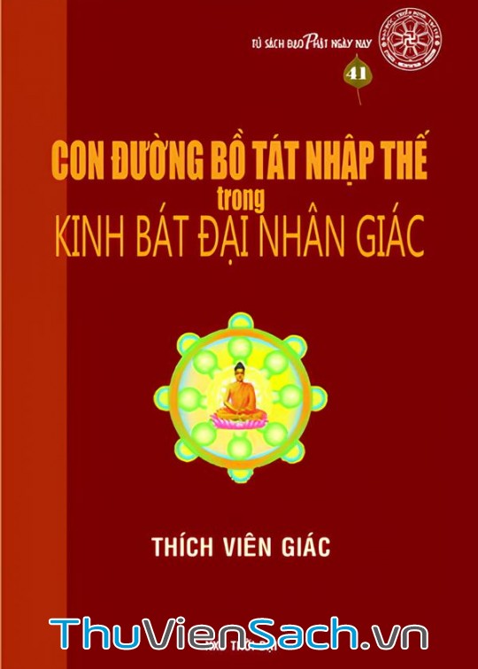 Ảnh bìa sách Con Đường Bồ Tát Nhập Thế Trong Kinh Bát Đại Nhân Giác