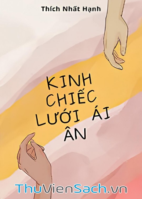 Ảnh bìa sách Kinh Chiếc Lưới Ái Ân