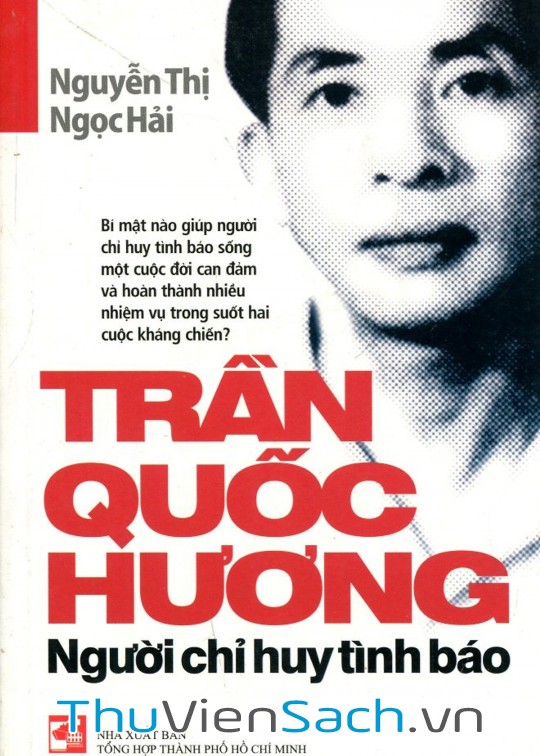 Ảnh bìa sách Trần Quốc Hương Người Chỉ Huy Tình Báo