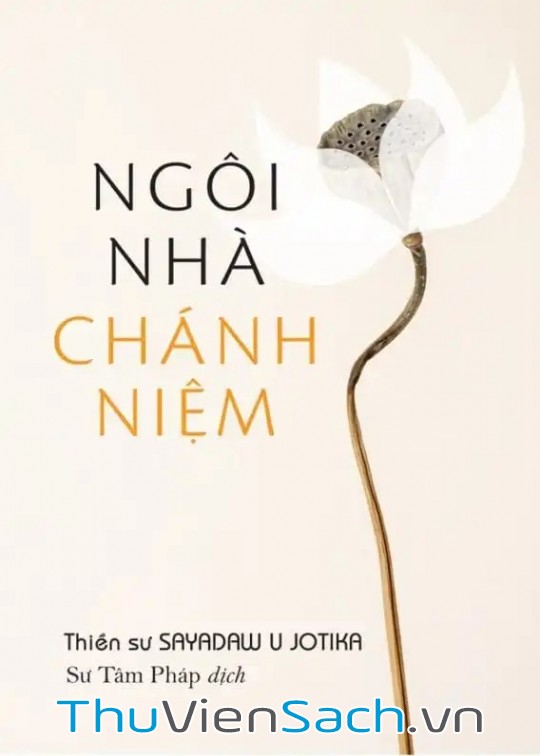 Ảnh bìa sách Ngôi Nhà Chánh Niệm