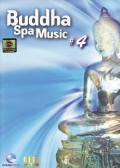 Nhạc Phật Thư Giãn - Buddha Spa Music Vol.4