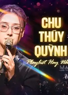 Ảnh Chu Thúy Quỳnh “Gây Nghiện” Với Giọng Live Quá Đặc Biệt