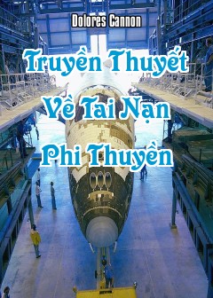 Sách Truyền Thuyết Về Tai Nạn Phi Thuyền