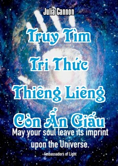 Sách Truy Tìm Tri Thức Thiêng Liêng Còn Ẩn Giấu