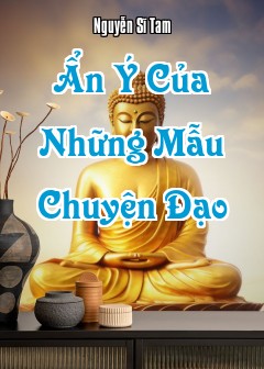 Ẩn Ý Của Những Mẫu Chuyện Đạo