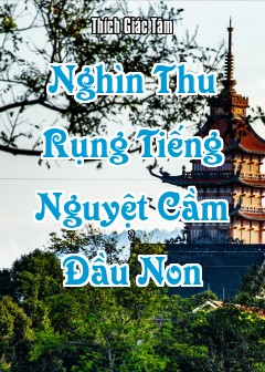 Nghìn Thu Rụng Tiếng Nguyệt Cầm Đầu Non