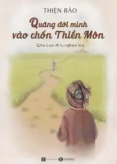 Ảnh Quăng Đời Mình Vào Chốn Thiền Môn