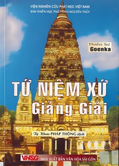 Tứ Niệm Xứ Giảng Giải