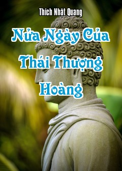 Nửa Ngày Của Thái Thượng Hoàng