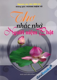 Thơ Nhắc Nhở Người Niệm Phật