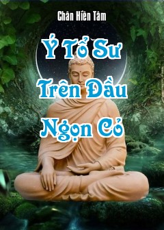 Ý Tổ Sư Trên Đầu Ngọn Cỏ