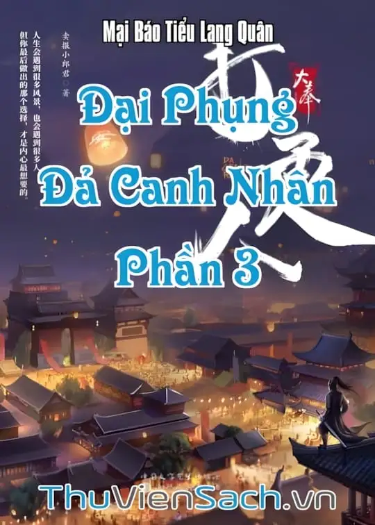 Ảnh bìa sách Đại Phụng Đả Canh Nhân - Phần 3