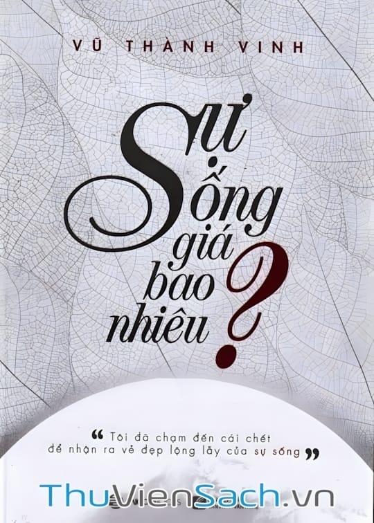 Ảnh bìa sách Sự Sống Giá Bao Nhiêu?