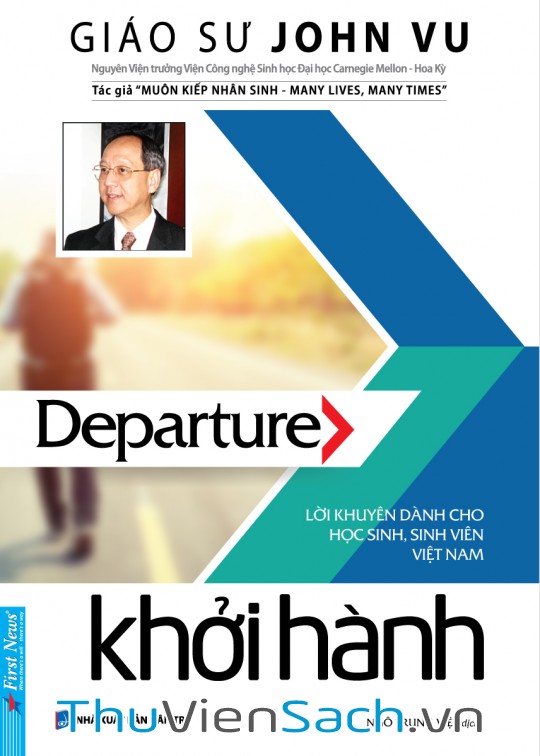 Ảnh bìa sách Departure, Khởi Hành. Lời Khuyên Học Sinh Sinh Viên Việt Nam