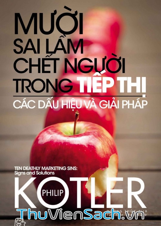Ảnh bìa sách Mười Sai Lầm Chết Người Trong Tiếp Thị - Các Dấu Hiệu Và Giải Pháp