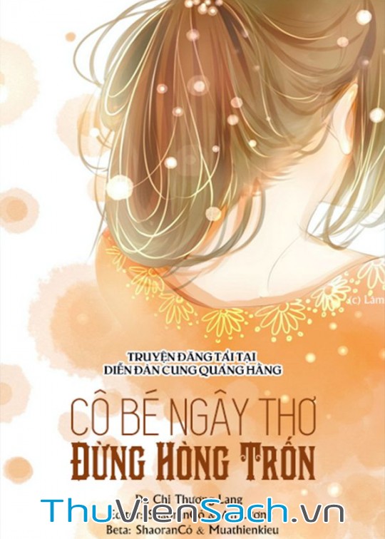 Ảnh bìa sách Cô Bé Thơ Ngây Đừng Hòng Trốn