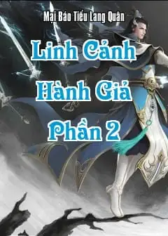 Ảnh Linh Cảnh Hành Giả - Phần 2