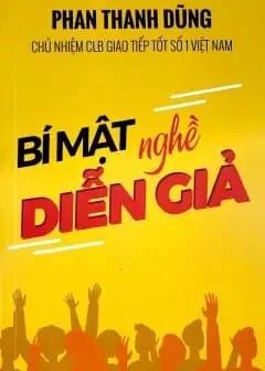 Ảnh Bí Mật Nghề Diễn Giả