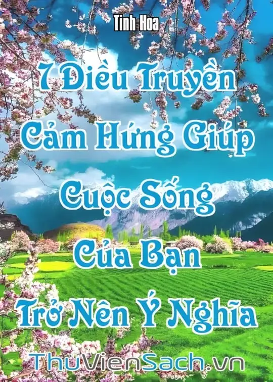 Ảnh bìa sách 7 Điều Truyền Cảm Hứng Giúp Cuộc Sống Của Bạn Trở Nên Ý Nghĩa