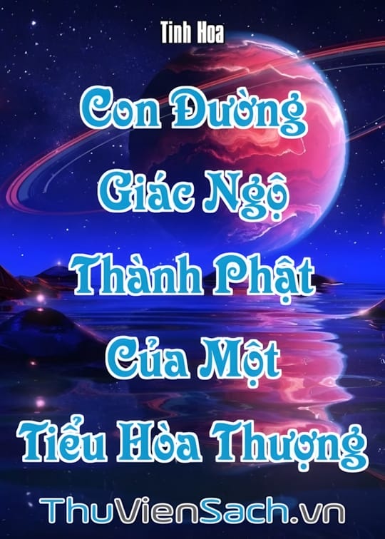 Ảnh bìa sách Con Đường Giác Ngộ Thành Phật Của Một Tiểu Hòa Thượng