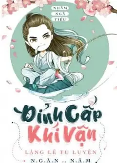 Đỉnh Cấp Khí Vận, Lặng Lẽ Tu Luyện Ngàn Năm