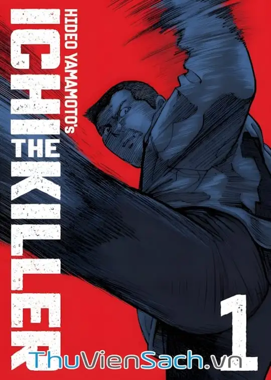 Ảnh bìa sách Sát Thủ Số 1 - Ichi The Killer