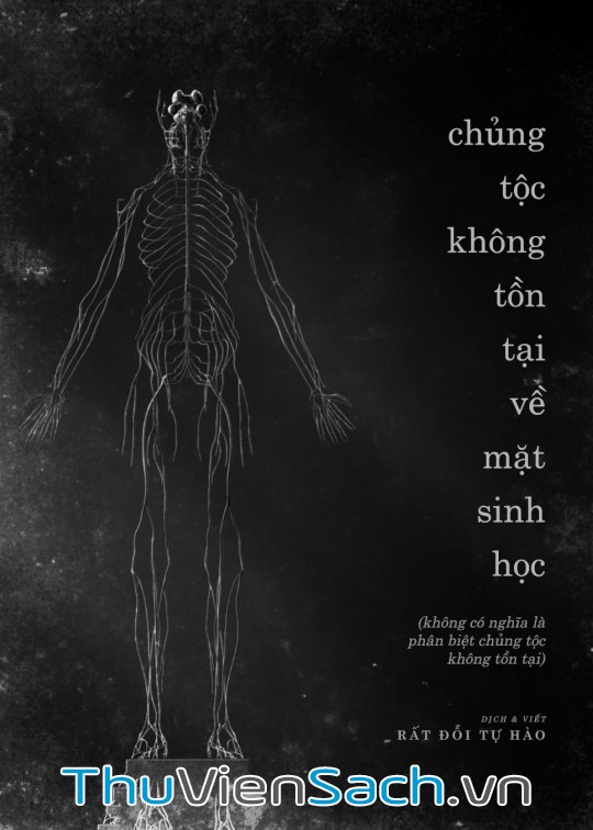 Ảnh bìa sách Chủng Tộc Không Tồn Tại Về Mặt Sinh Học