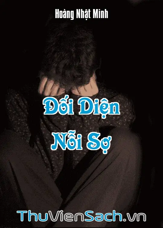 Ảnh bìa sách Đối Diện Nỗi Sợ - Hành Trình Trở Về Với Sự Can Đảm