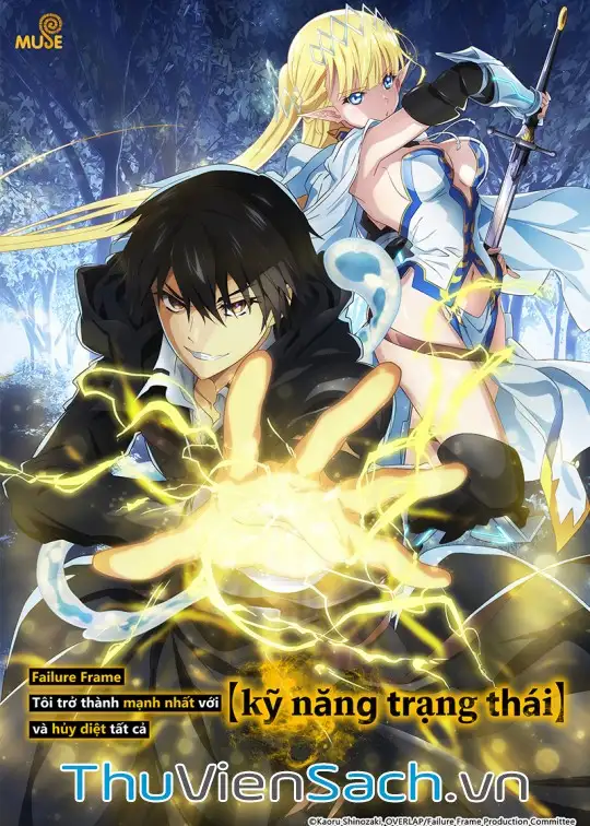 Ảnh bìa sách Failure Frame: Tôi Trở Thành Mạnh Nhất Với “Kỹ Năng Trạng Thái” Và Hủy Diệt Tất Cả