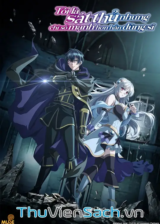 Ảnh bìa sách Tôi Là Sát Thủ Nhưng Chỉ Số Mạnh Hơn Hẳn Dũng Sĩ