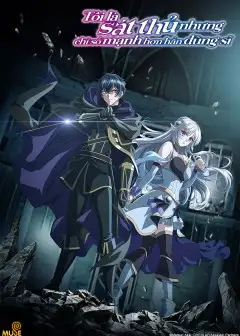 Tôi Là Sát Thủ Nhưng Chỉ Số Mạnh Hơn Hẳn Dũng Sĩ